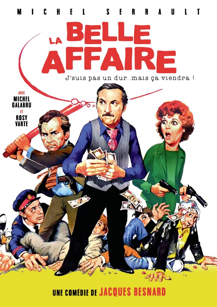 La Belle Affaire (J'suis pas un dur... mais ça viendra