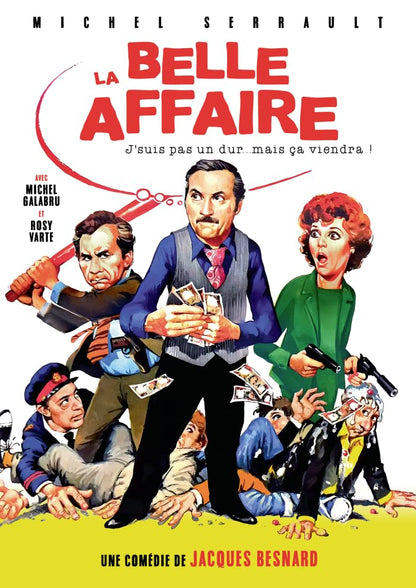 La Belle Affaire (J'suis pas un dur... mais ça viendra