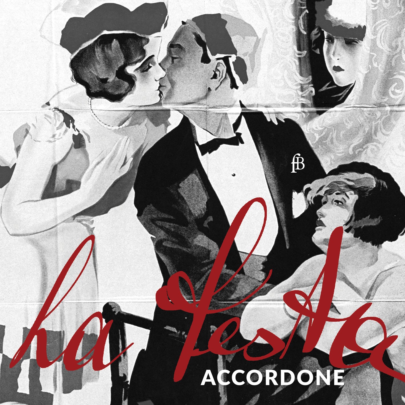 Accordone: La Festa: Italian Baroque Music and Tarantellas