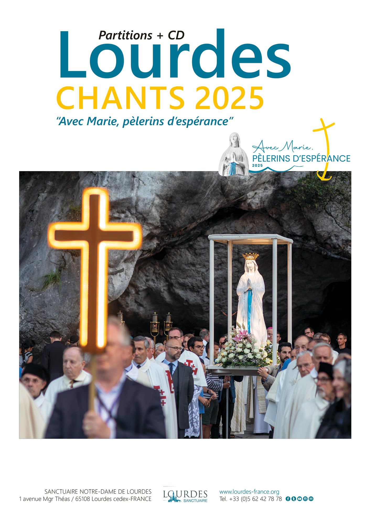 Lourdes : Chants 2025 Avec Marie, Pelerins D`Esperance / Various