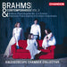 Brahms & Contemporaries, Vol. 3: Brahms: Piano Quartet No. 1 in G Minor/...