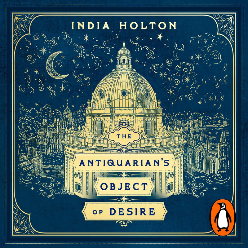 The Antiquarian’s Object of Desire: A Cosy Romantasy of Magical Disasters and Reluctant Hearts