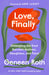 Love, Finally: Untangling the Knot Between Mothers, Daughters, and Food