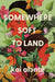Somewhere Soft to Land