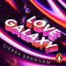 Love Galaxy: The hilarious and swoon-worthy sci-fi romance - think The Bachelor in space!