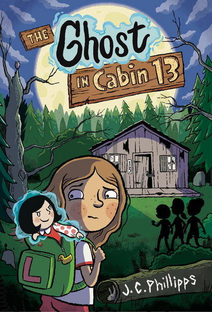The Ghost in Cabin 13 #1: A Graphic Novel