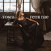 Tosca - Feminae (Numbered Collector`S Edition)(Colured Vinyl) (2 Lp)