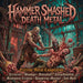 Hammer Smashed Death Metal
