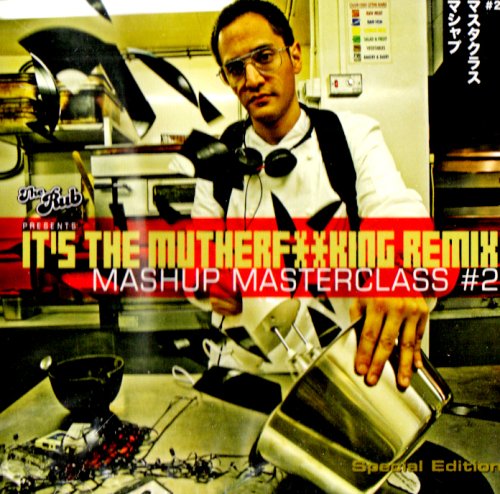 It's the Mutherf**King Remix 2