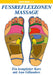 Grillanders, A: Fußreflexzonenmassage - DVD-Video