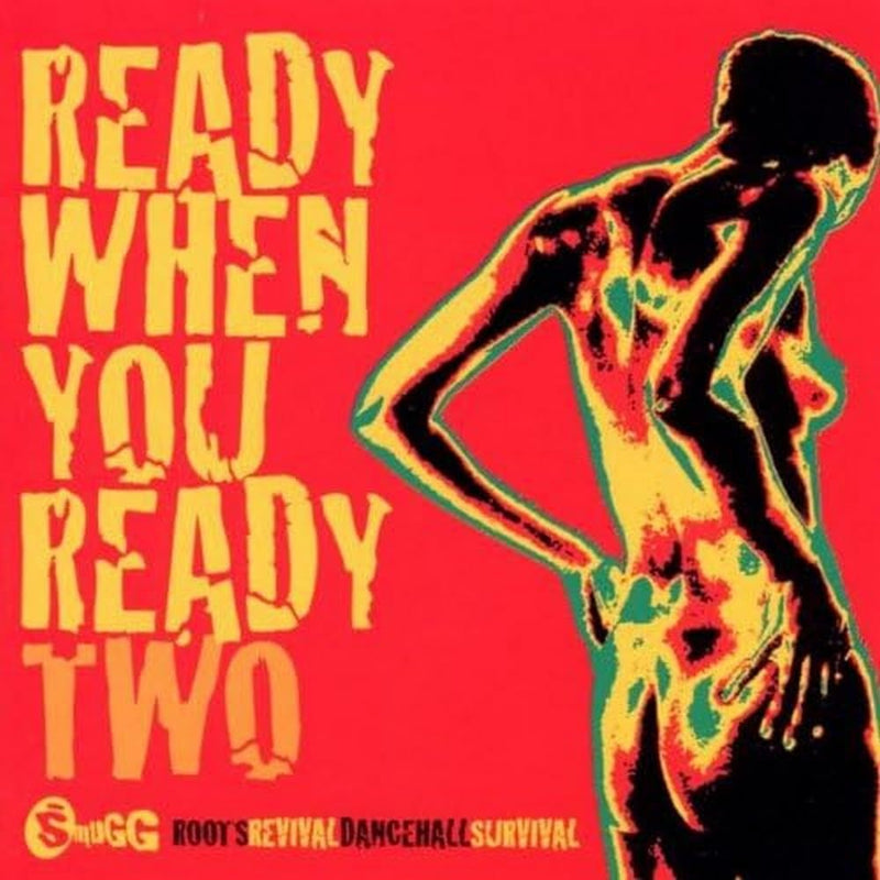 Ready When You Ready Two
