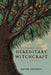 Hereditary Witchcraft: Secrets of the Old Religion (25th Anniversary Edition