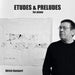 Etudes & Preludes For Piano