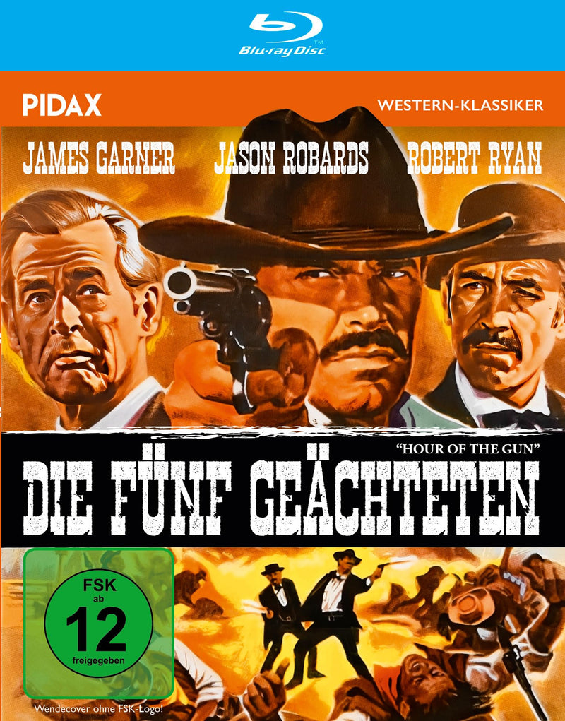 Die fünf Geächteten (Hour of the Gun) / Spannender Western mit James Garner von Regisseur John Sturges („Die glorreichen Sieben“) (Pidax Western-Klassiker