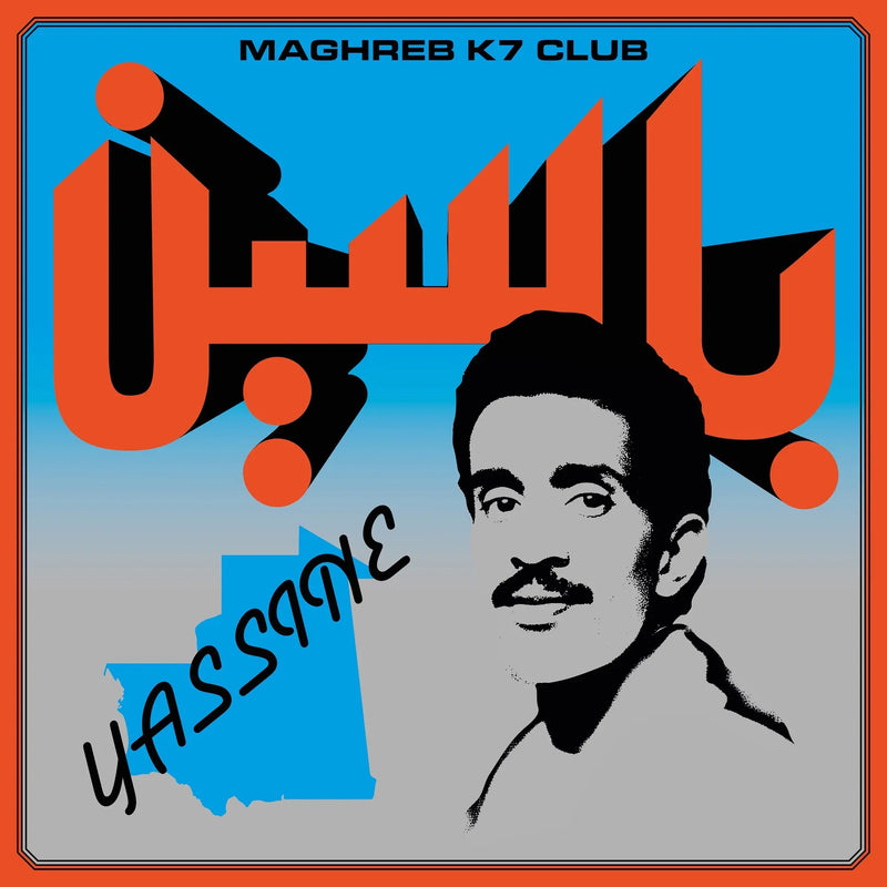 Yassine: Modern Pop from Mauritania (1984-1987)