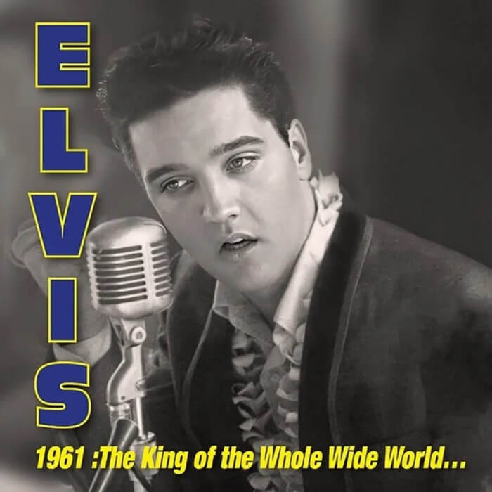 1961: King of Whole Wild World (Blue & Yellow Splatter Vinyl)