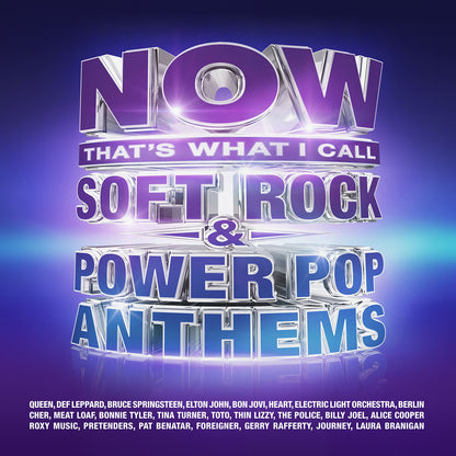 NOW That's What I Call Soft Rock & Power Pop Anthems