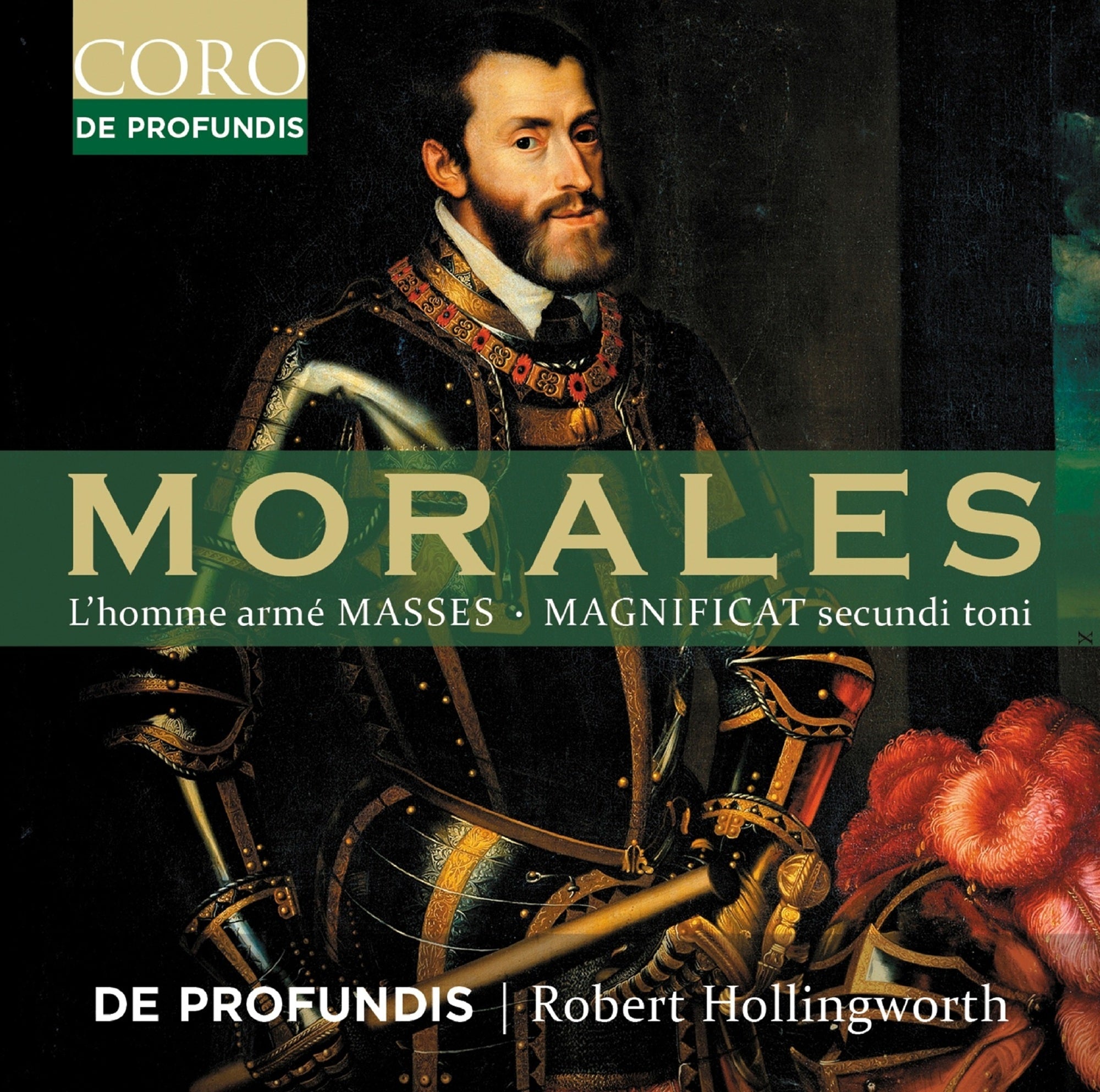 Morales: L'homme Armé Masses/Magnificat Secundi Toni