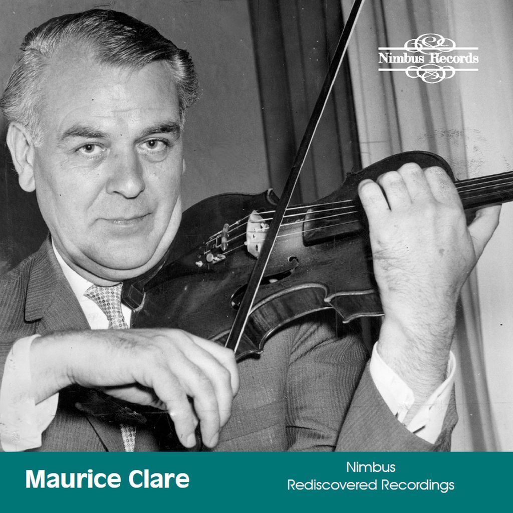 Maurice Clare: Nimbus Rediscovered Recordings