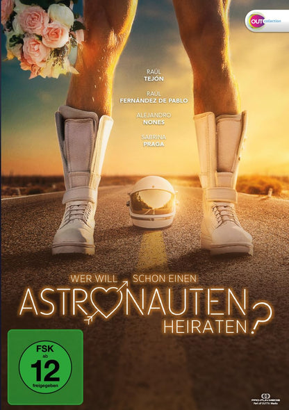 MATAMOROS, DAVID - WER WILL SCHON EINEN ASTRONAUTEN HEIRATEN?