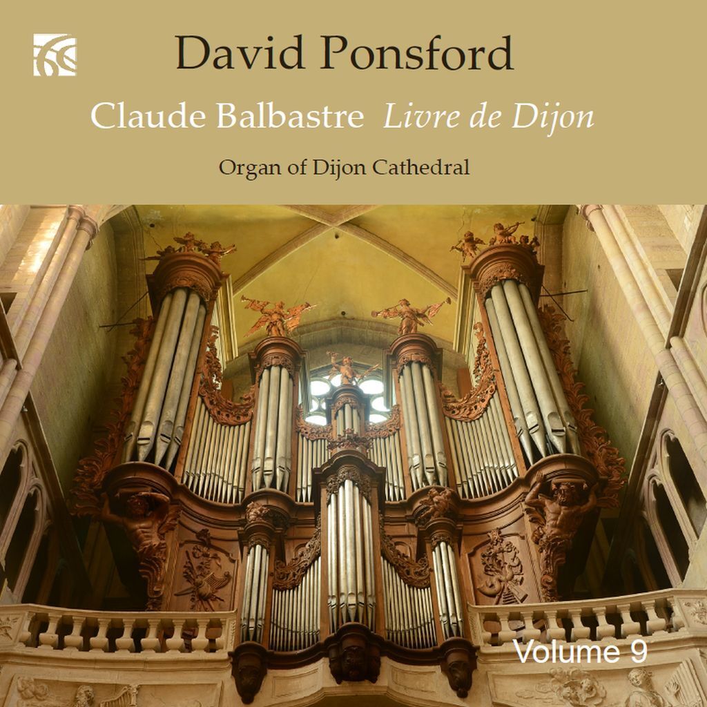 David Ponsford: French Organ Music from the Golden Age, Volume 9