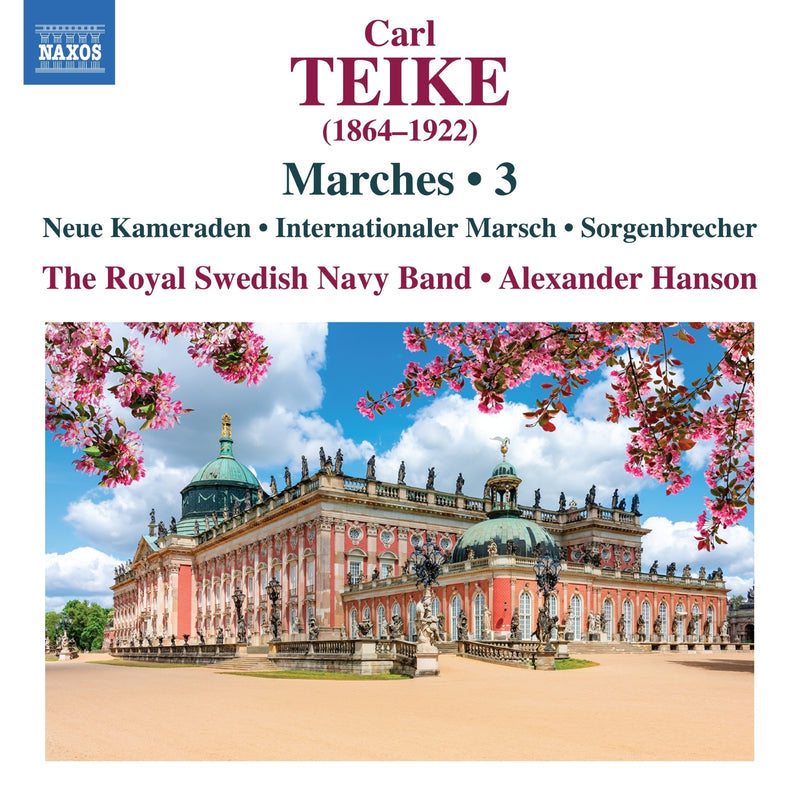 Carl Teike: Marches: Neue Kameraden/Internationaler Marsch/Sorgenbrecher - Volume 3