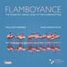 Flamboyance: The Sound of Change - Music of the Flamboyant Era
