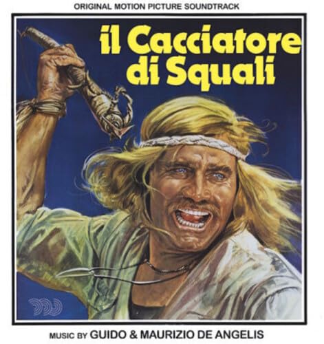 Il Cacciatore Di Squali Original Soundtrack