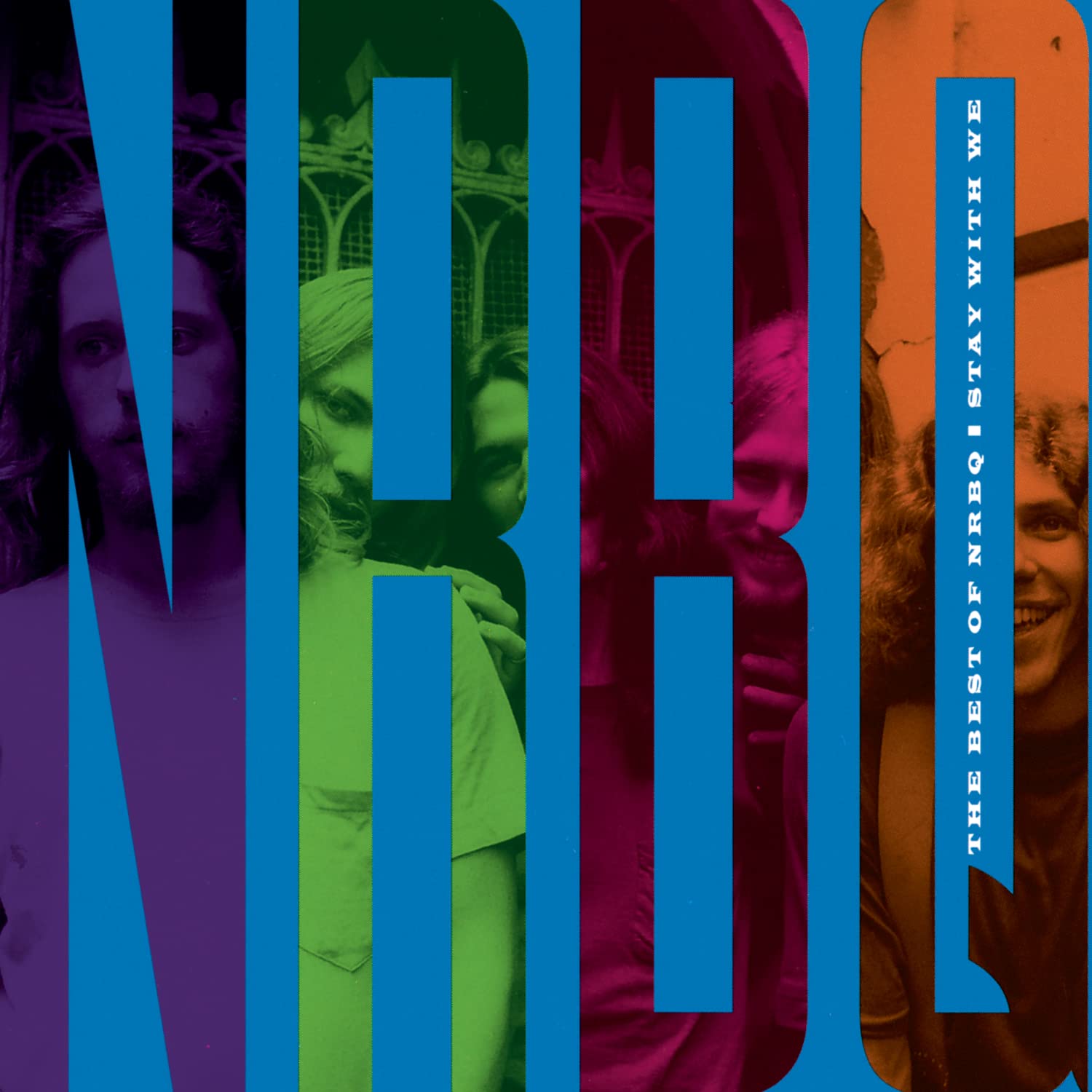 The Best Of Nrbq - Stay With Me