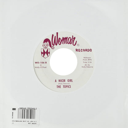 `Stella & The Gazelles & The Topics - I`M Not In Love Anymore/Nicer Girl (7`` Single)`