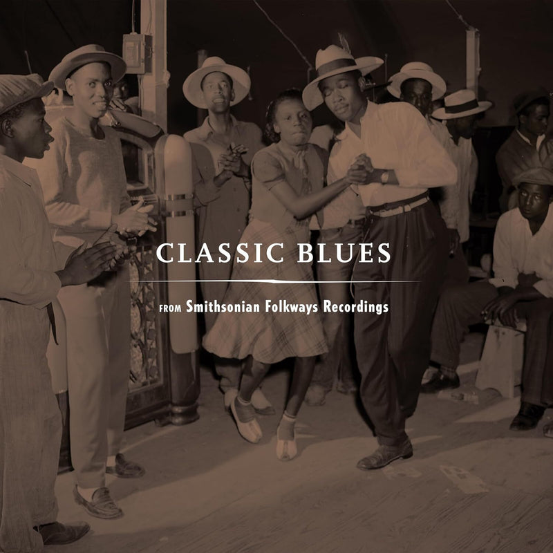 Classic Blues from Smithsonian Folkways Recordings