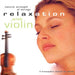 Relaxation with Violin