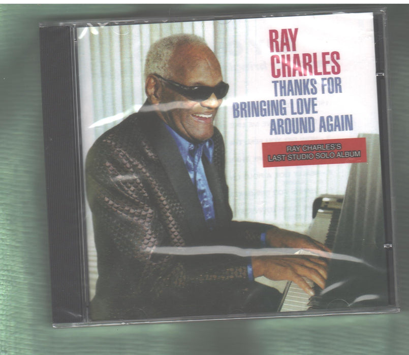 Ray Charles - Thanks For Bringing Love Around Again
