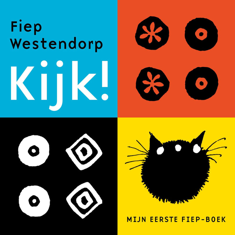 Kijk!: Mijn eerste Fiep-boek