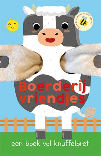 Boerderijvriendjes: een boek vol knuffelpret