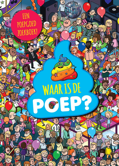 Centraal Boekhuis - Waar is de poep?