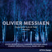 Olivier Messiaen: Quatuor Pour La Fin Du Temps & Fantaisie