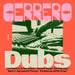 Cerrero Dubs
