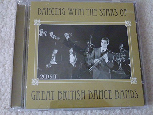 Dancing With the Stars of Great British Dance Bands