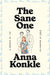 The Sane One: A Memoir