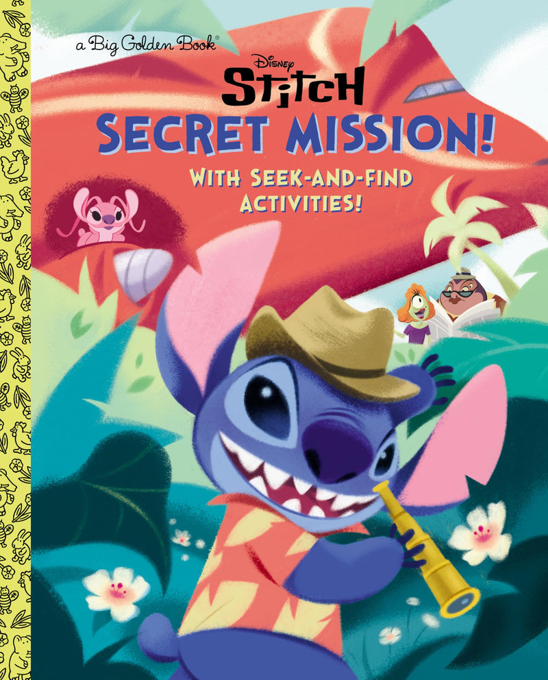 Secret Mission! (Disney Stitch Big Golden Book