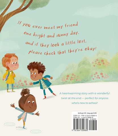 When You Meet My Friend: A Book about Making Friends at School