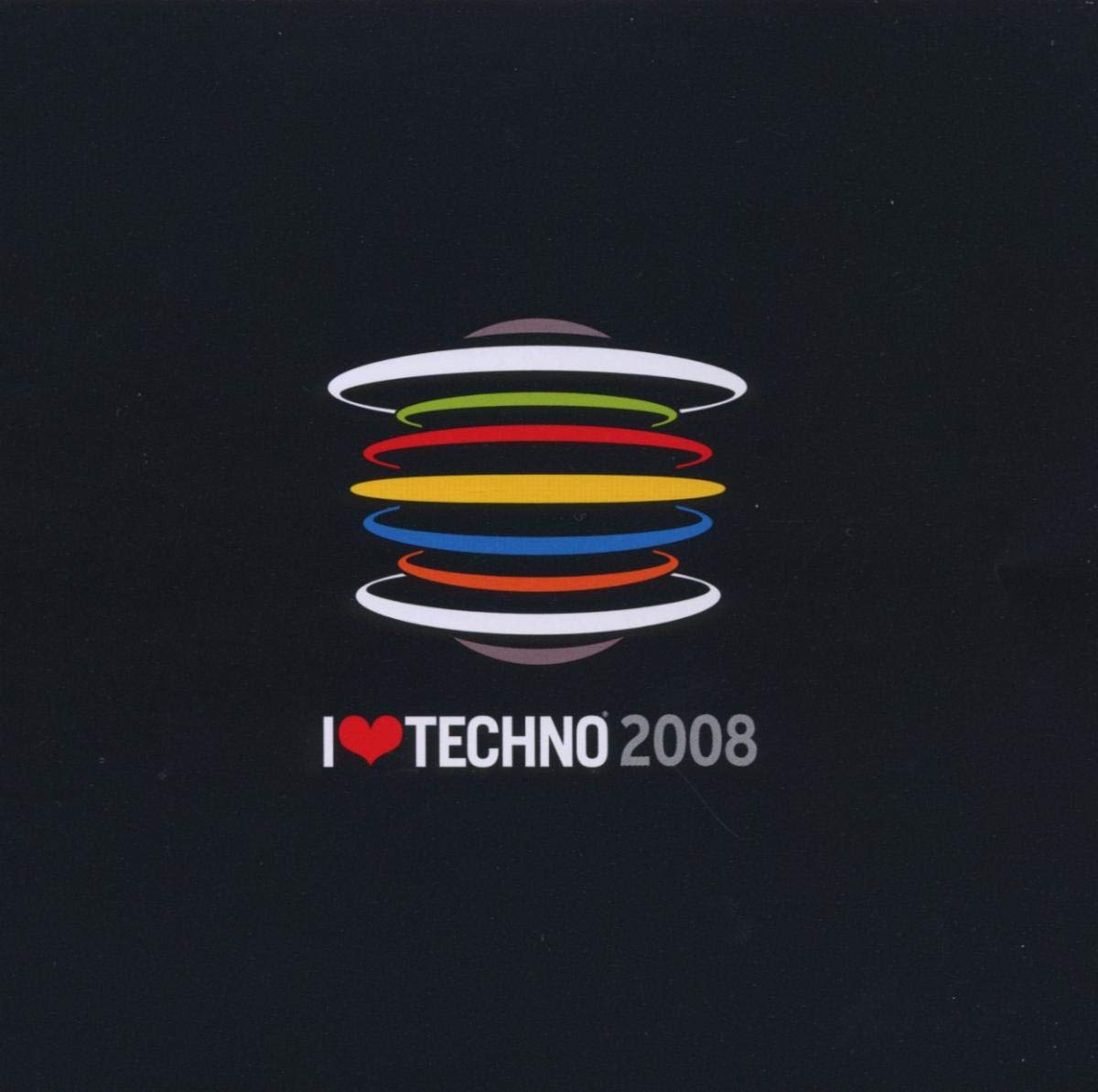 I Love Techno 2008