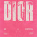 Dior Remixes