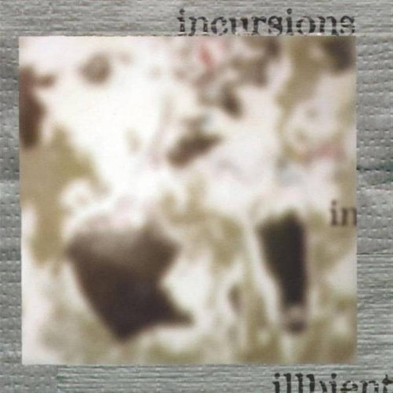 Incursions in Illbient