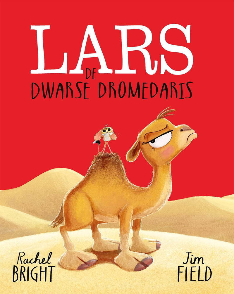 Gottmer Uitgevers Groep - Lars de dwarse dromedaris