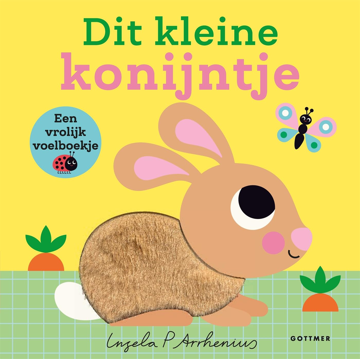 Gottmer Uitgevers Groep - Dit kleine konijntje - Voelboekje