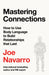 Mastering Connections: How to Use Body Language to Build Relationships that Last