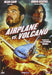 Airplane Vs. Volcano