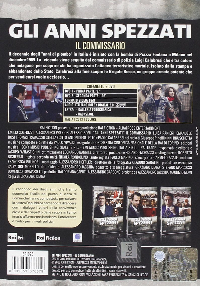 Gli Anni Spezzati - Il Commissario
